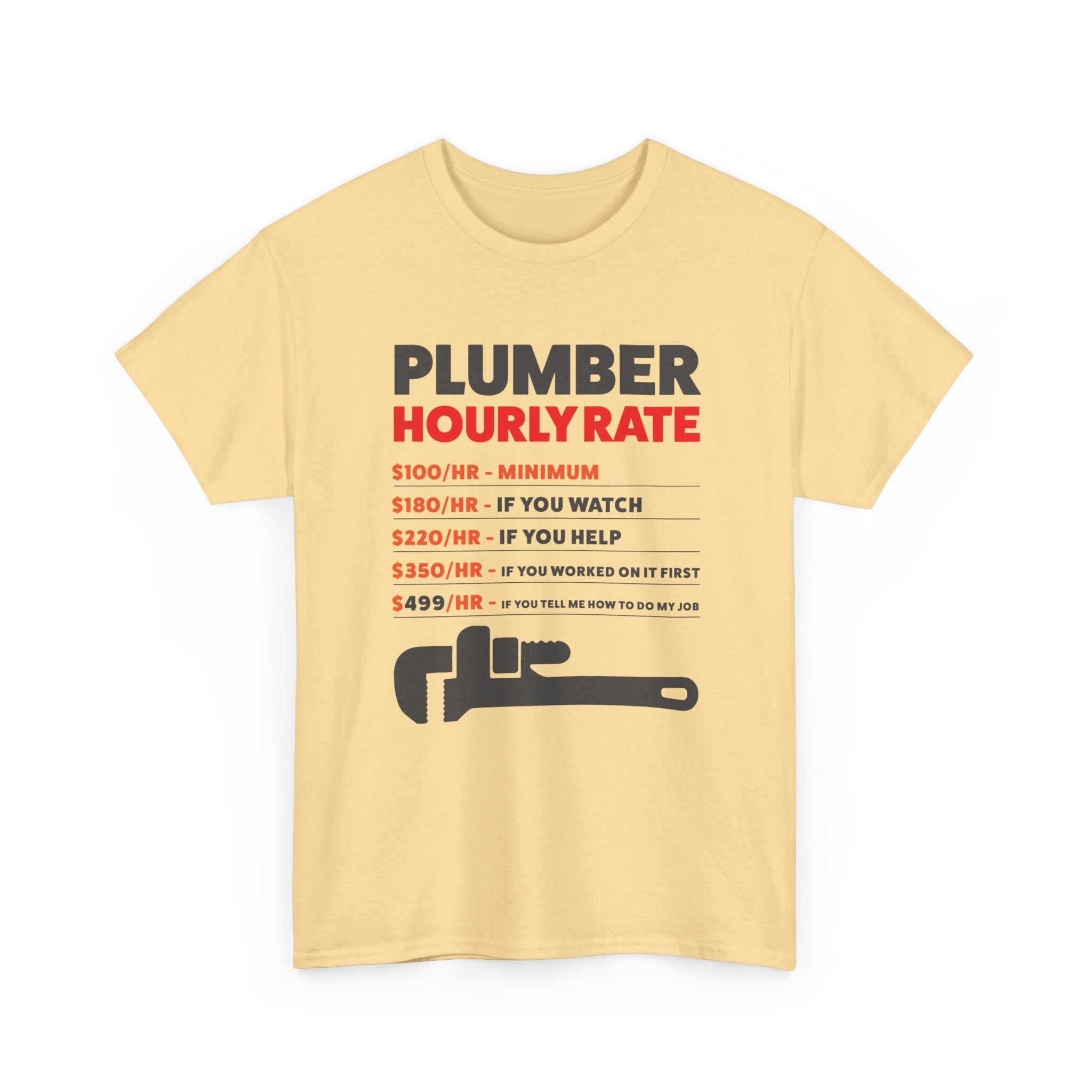 Plumber Hourly Rate T-Shirt – Gildan 5000