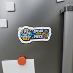 Toilet Talk Die-Cut Magnet — "Speak Your Piece"
