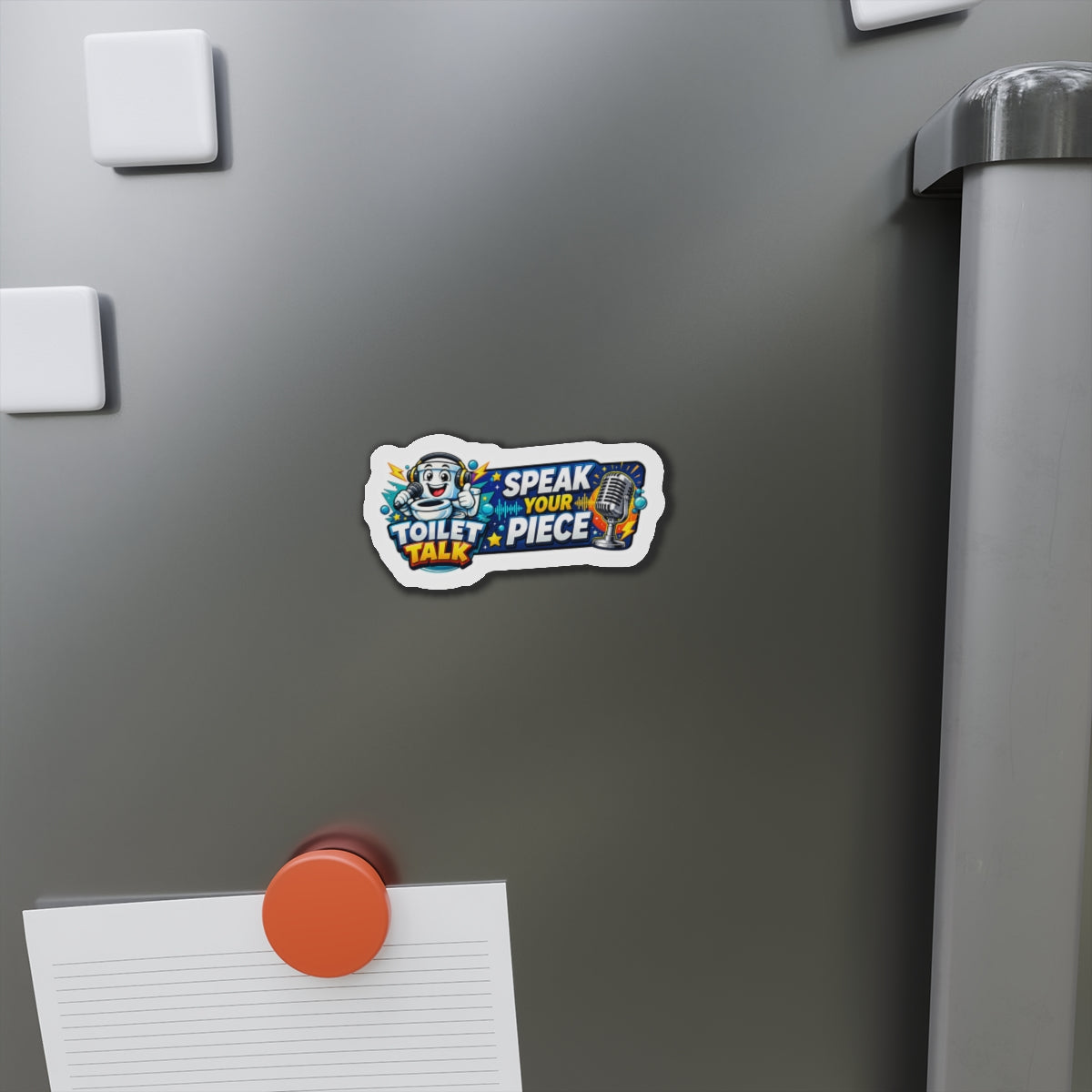 Toilet Talk Die-Cut Magnet — "Speak Your Piece"