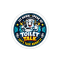 Toilet Talk Die-Cut Sticker
