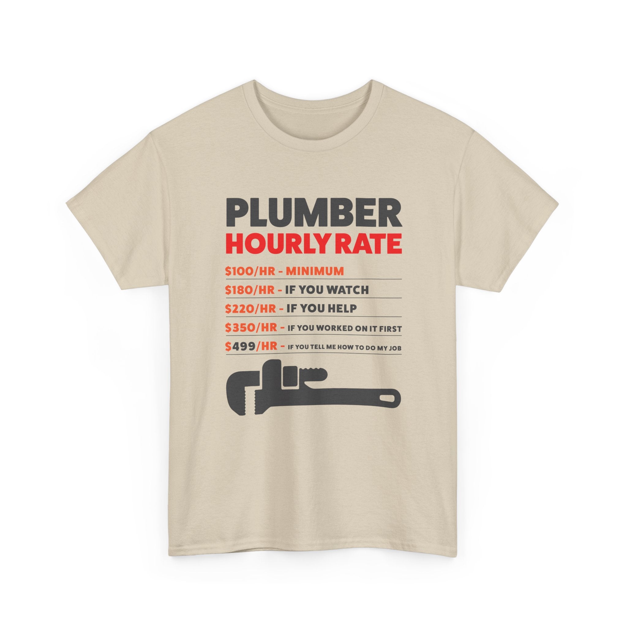 Plumber Hourly Rate T-Shirt – Gildan 5000