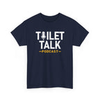 Toilet Talk Podcast T‑Shirt — Gildan 5000
