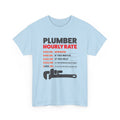 Plumber Hourly Rate T-Shirt – Gildan 5000